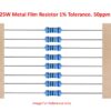 0.25W 1% Metal Film